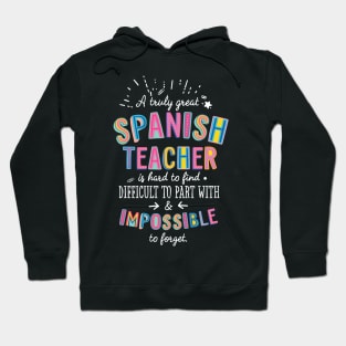 A truly Great Spanish Teacher Gift - Impossible to forget Hoodie